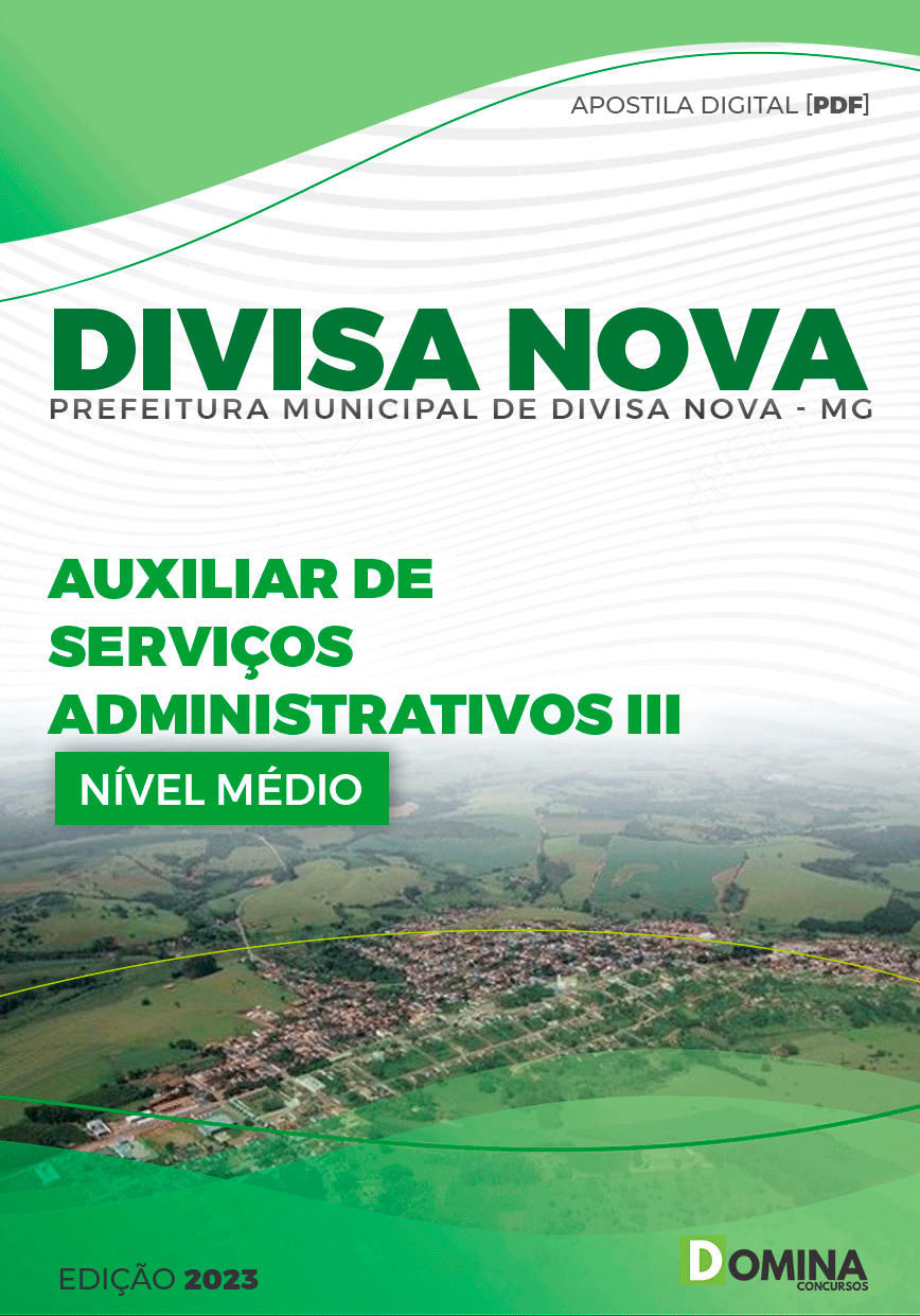 Apostila Prefeitura Divisa Nova MG 2023 Auxiliar Serviços Adm III