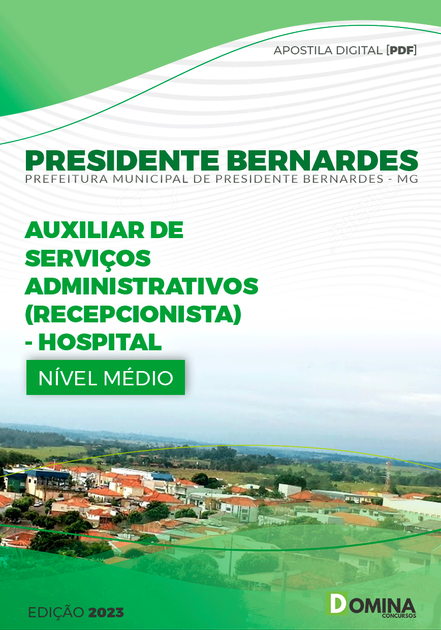 Pref Presidente Bernardes MG 2023 Recepcionista Hospitalar