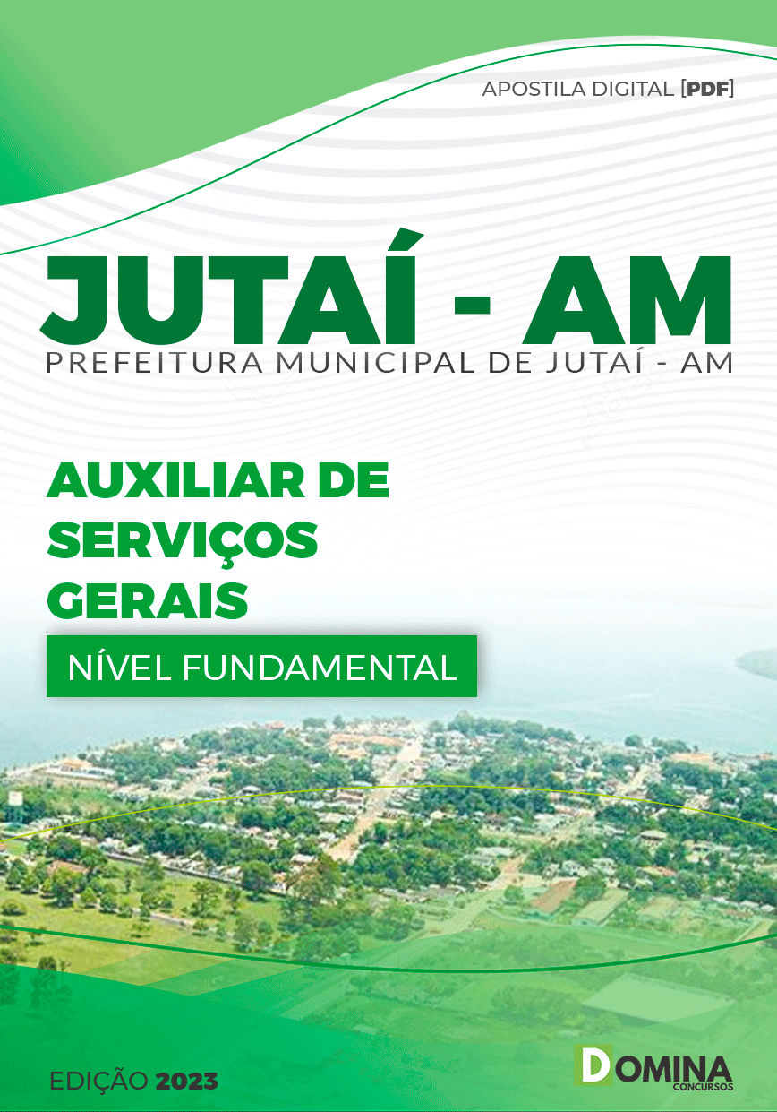 Apostila Concurso Pref Jutaí AM 2024 Auxiliar Serviço Gerais