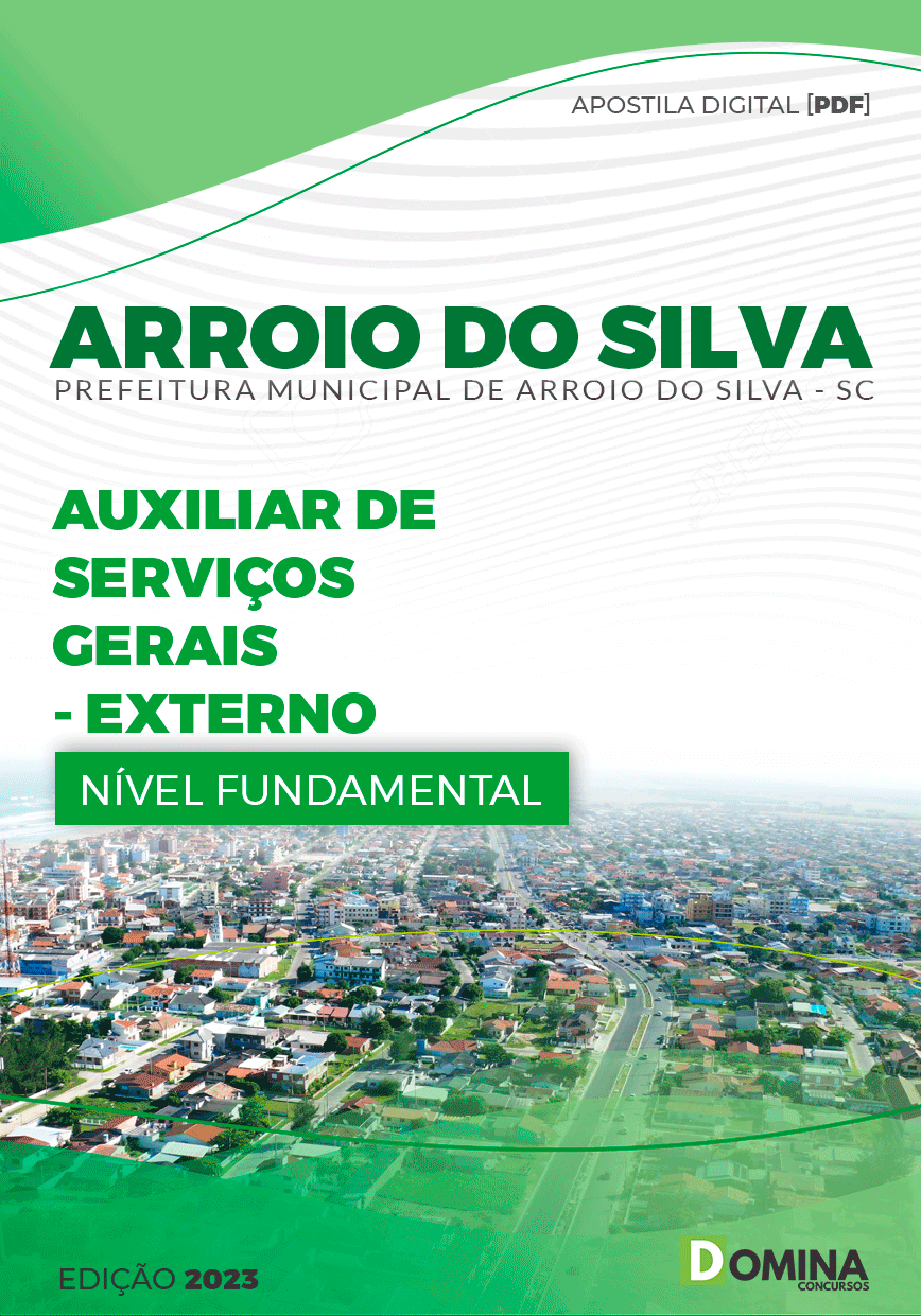 Pref Arroio do Silva SC 2023 Auxiliar de Serviços Gerais Externo
