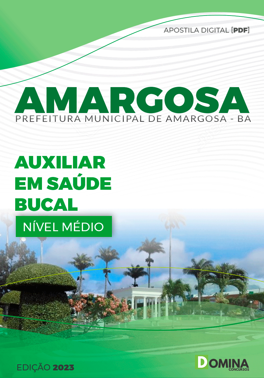 Apostila Pref Amargosa BA 2023 Auxiliar em Saúde Bucal