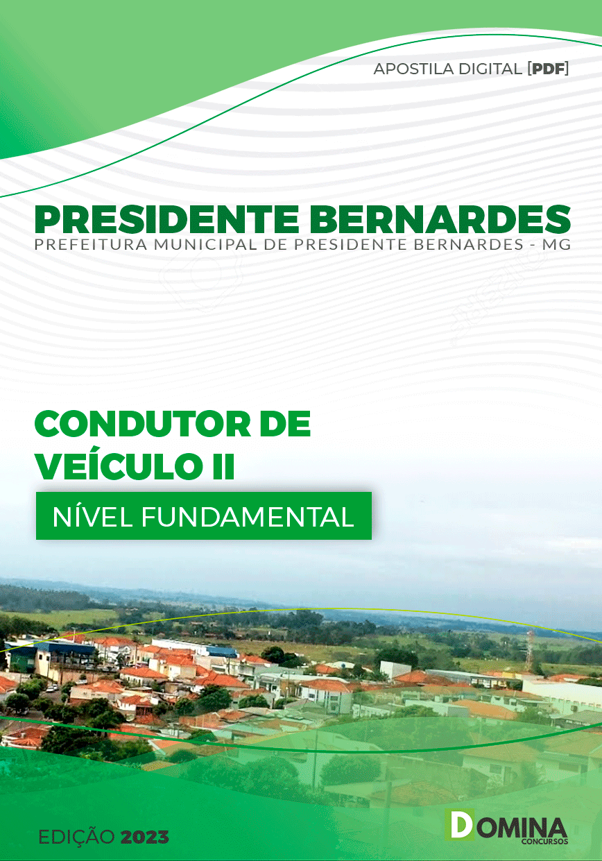 Pref Presidente Bernardes MG 2023 Condutor de Veículo II