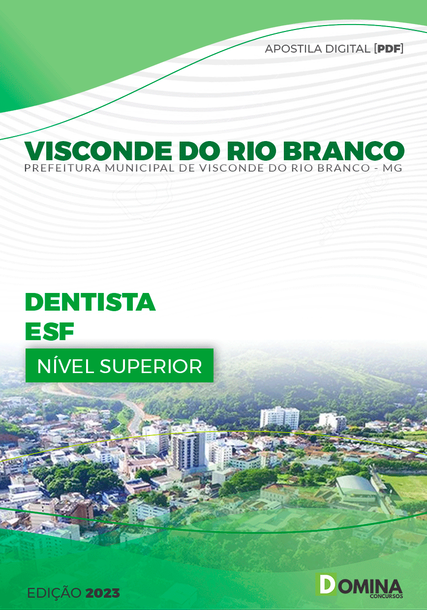 Apostila Pref Visconde do Rio Branco MG 2023 Dentista ESF