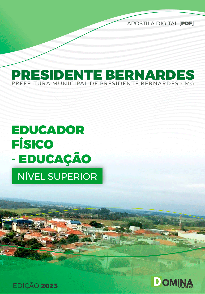 Pref Presidente Bernardes MG 2023 Educador Físico Educação