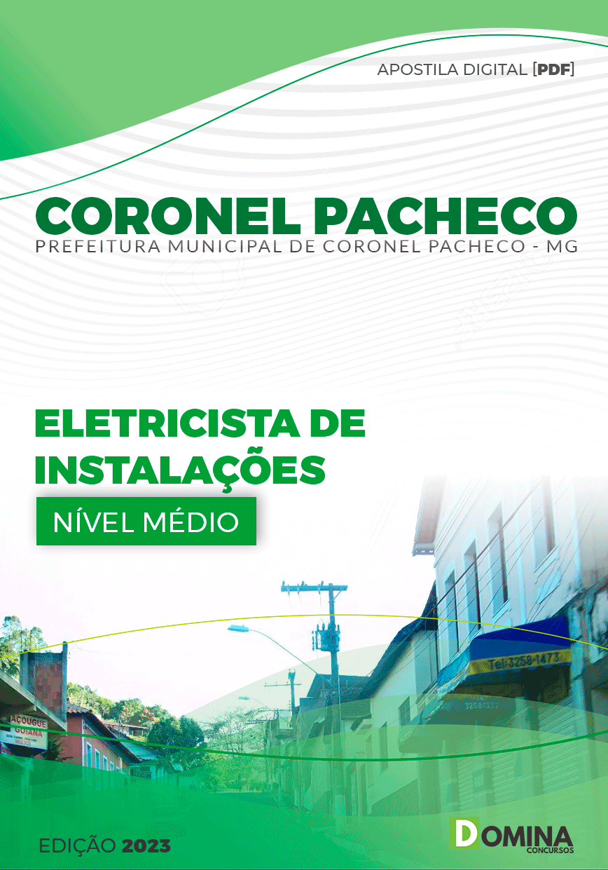 Apostila Pref Coronel Pacheco MG 2024 Eletricista de Instalações