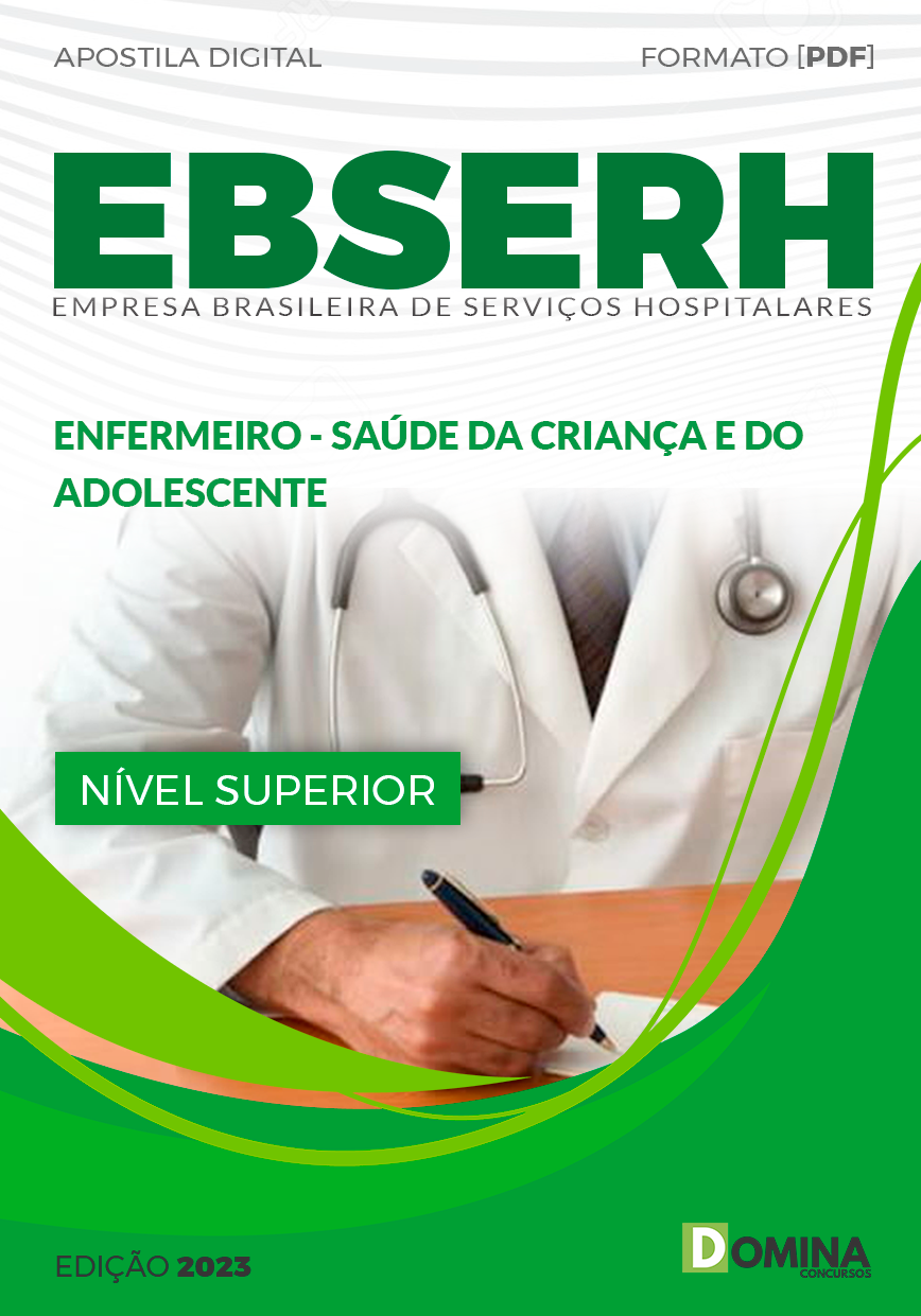 Apostila Concurso EBSERH 2023 Enfermeiro Saúde Criança Adolescente
