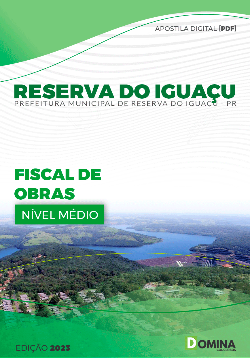 Apostila Pref Reserva do Iguaçu PR 2023 Fiscal Obras