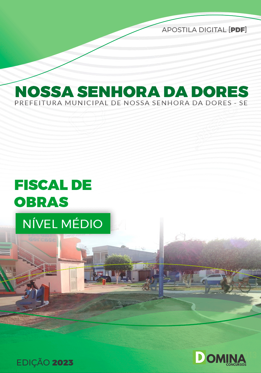 Apostila Nossa Senhora das Dores SE 2023 Fiscal Obras