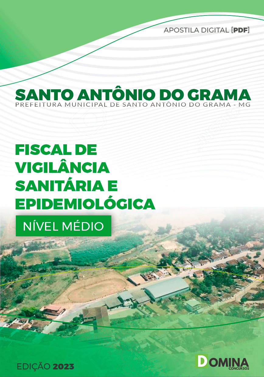 Pref Santo Antônio do Grama MG 2023 Fiscal Vigilância Sanitária