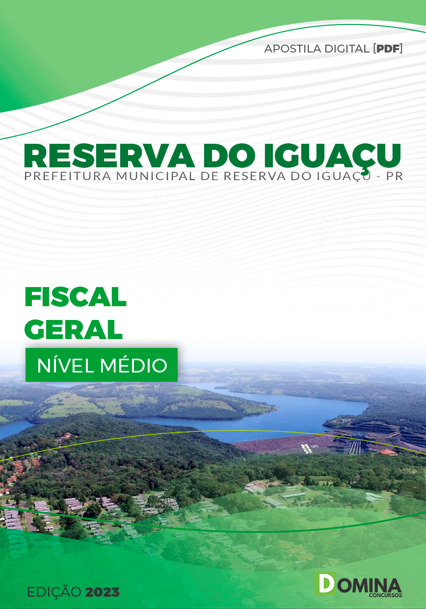 Apostila Pref Reserva do Iguaçu PR 2023 Fiscal Geral