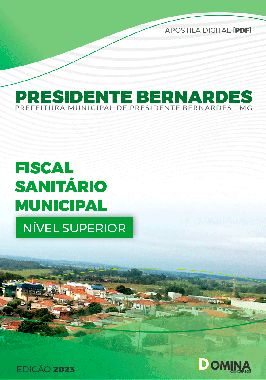 Pref Presidente Bernardes MG 2023 Fiscal Sanitário Municipal