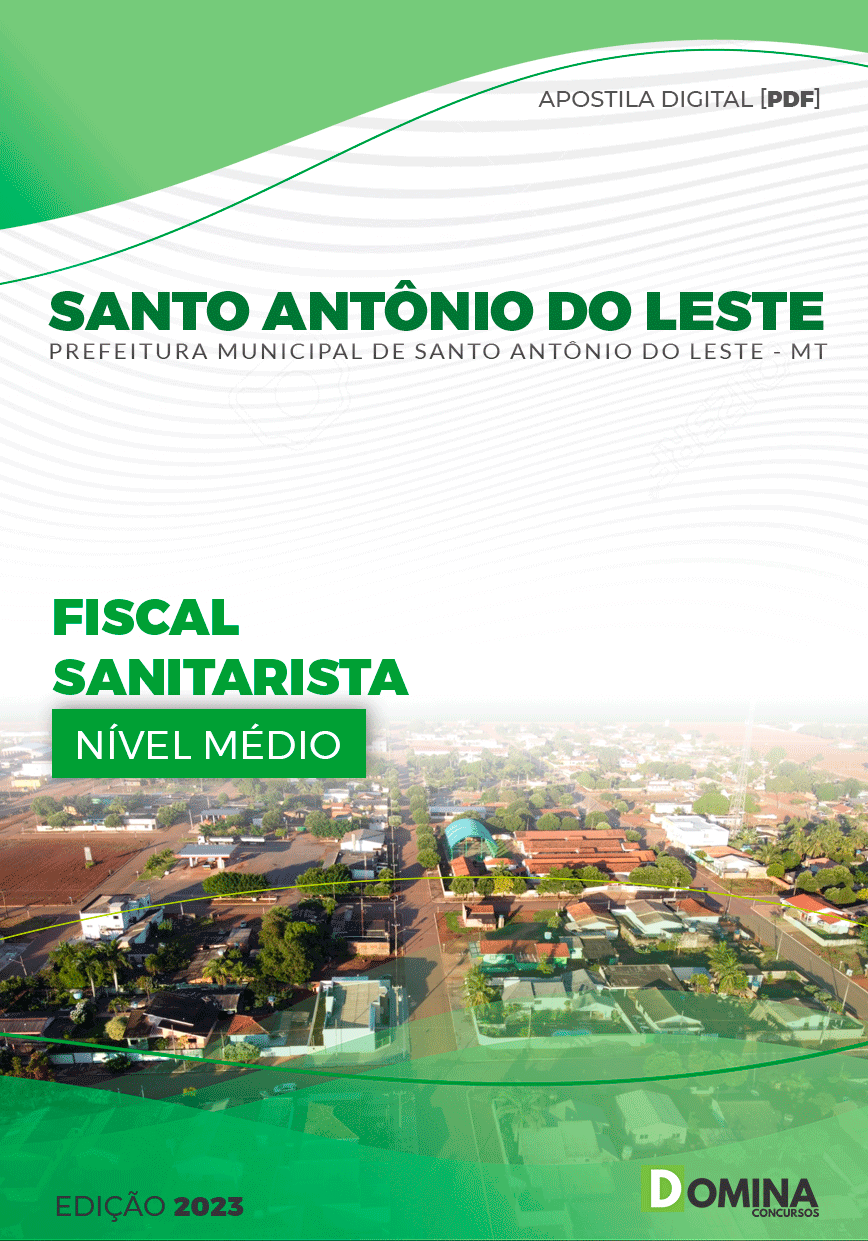 Pref Santo Antônio do Leste MT 2023 Fiscal Sanitarista