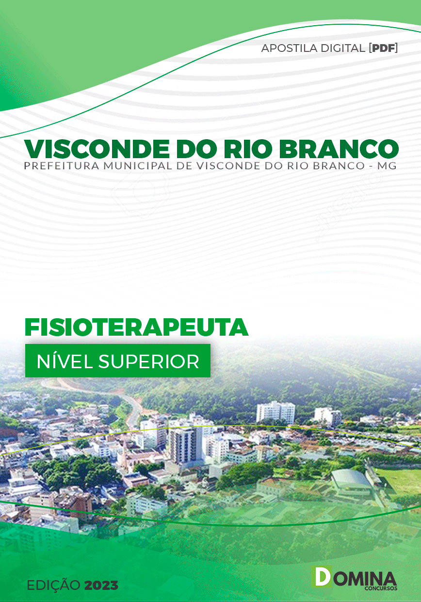 Apostila Pref Visconde do Rio Branco MG 2023 Fisioterapeuta