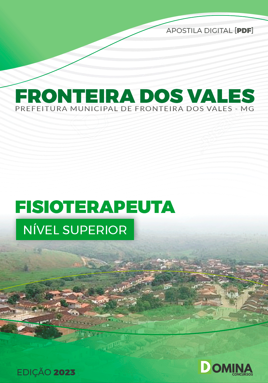 Apostila Pref Fronteira dos Vales MG 2024 Fisioterapeuta