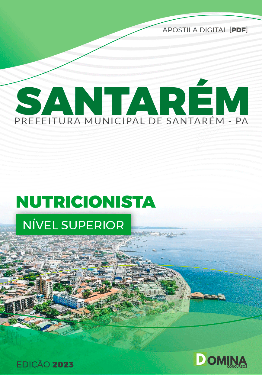 Apostila Pref Santarém PA 2024 Nutricionista Educação