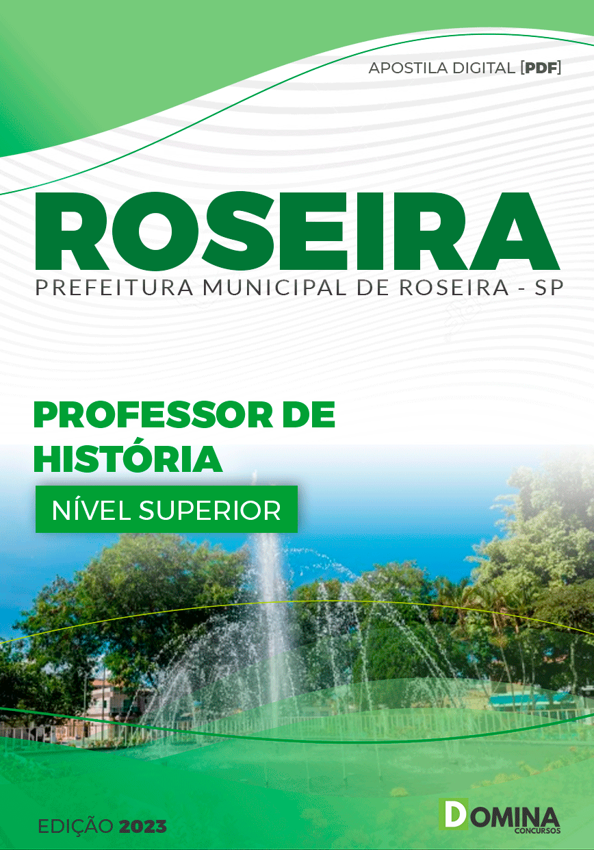 Apostila Pref Roseira SP 2023 Professor História