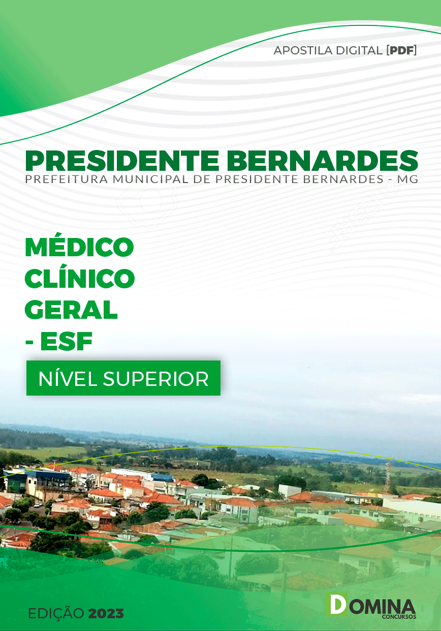 Pref Presidente Bernardes MG 2023 Médico Clínico Geral ESF