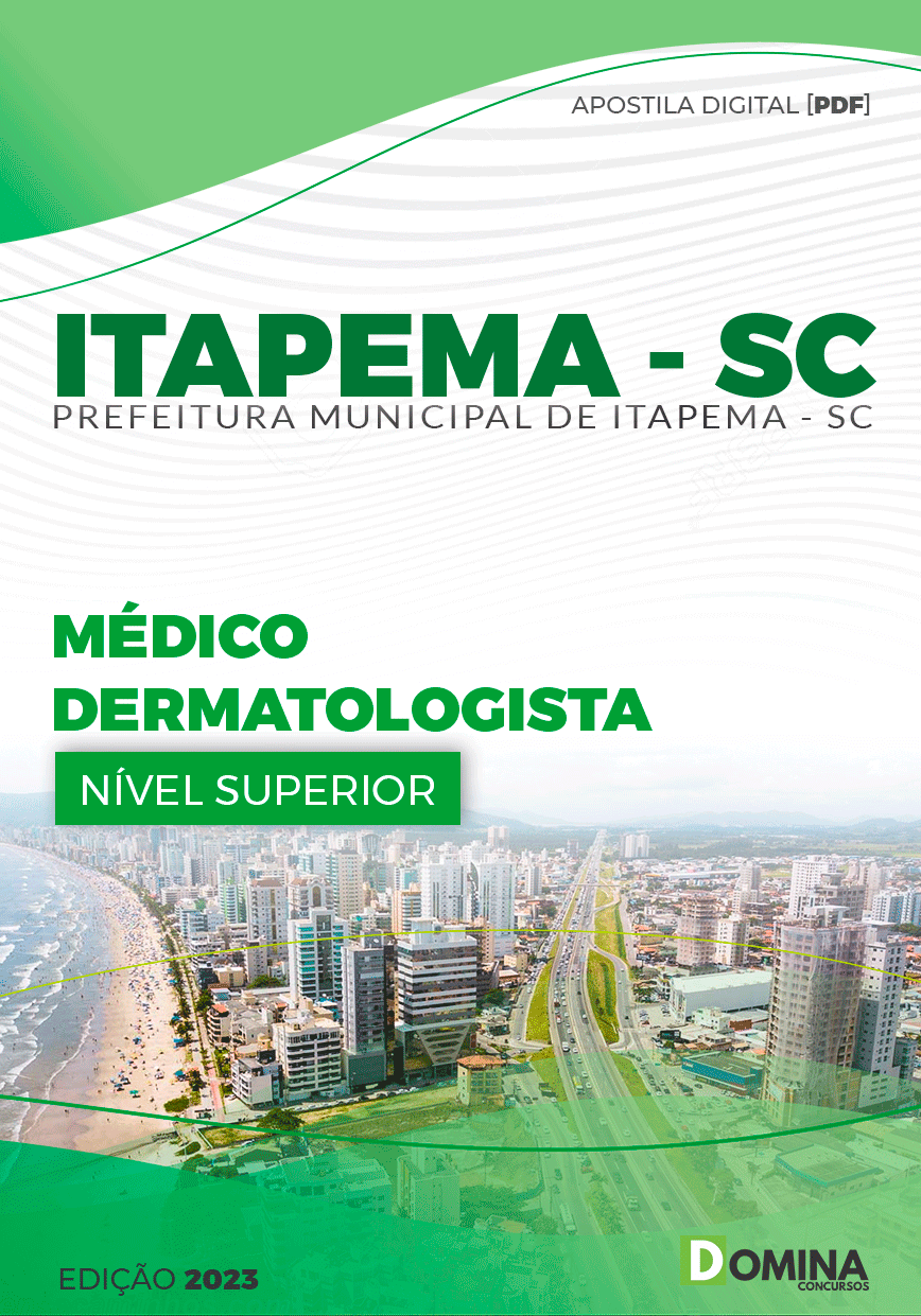 Apostila Pref Itapema SC 2023 Médico Dermatologista