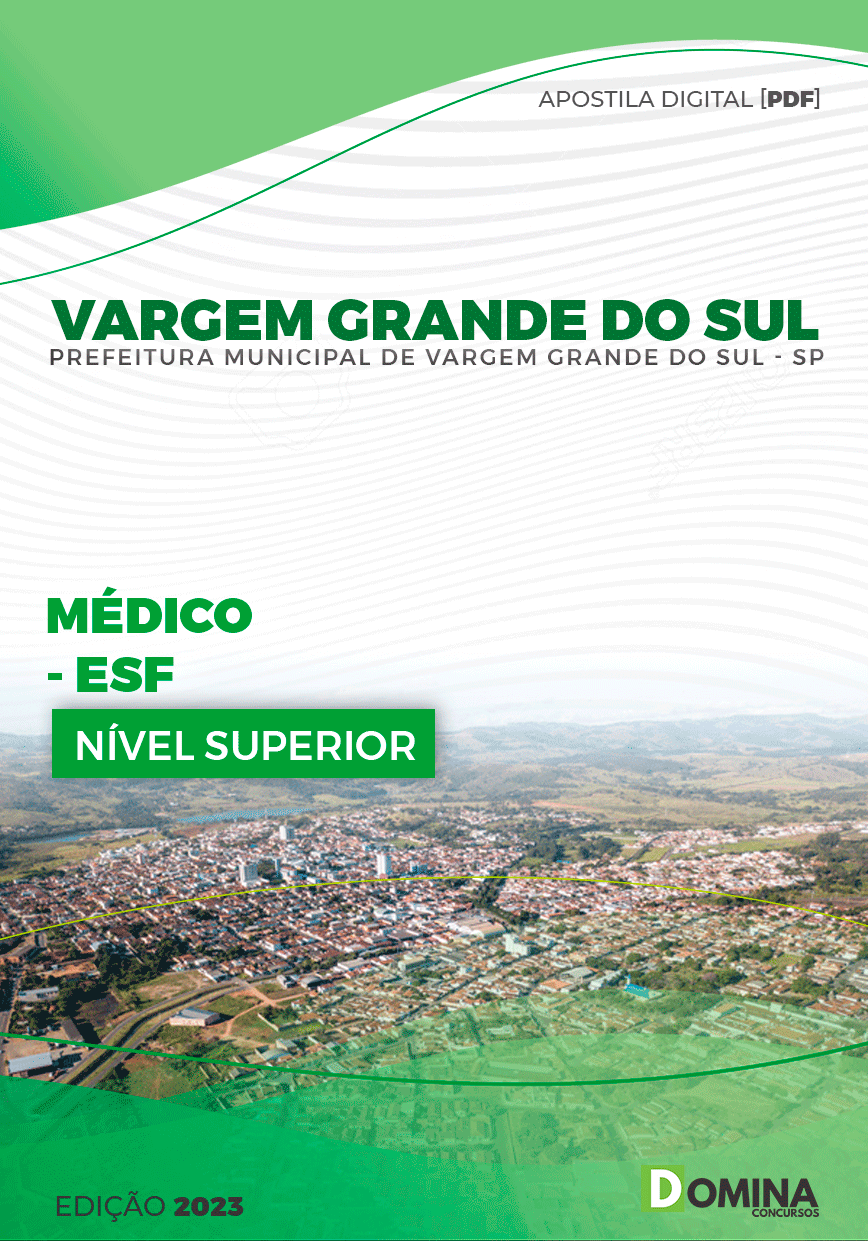 Apostila Pref Vargem Grande do Sul SP 2024 Médico PSF