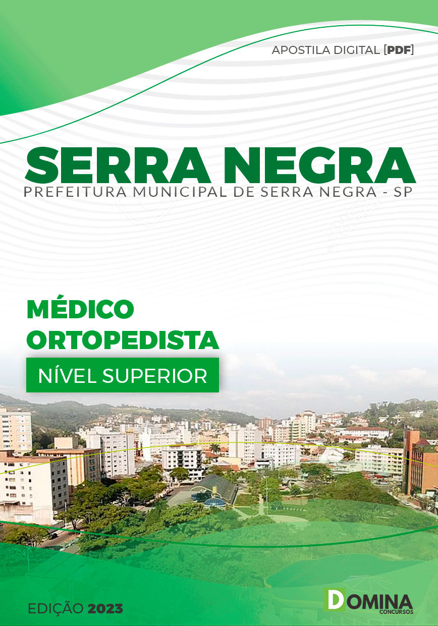 Apostila Pref Serra Negra SP 2023 Médico Ortopedista