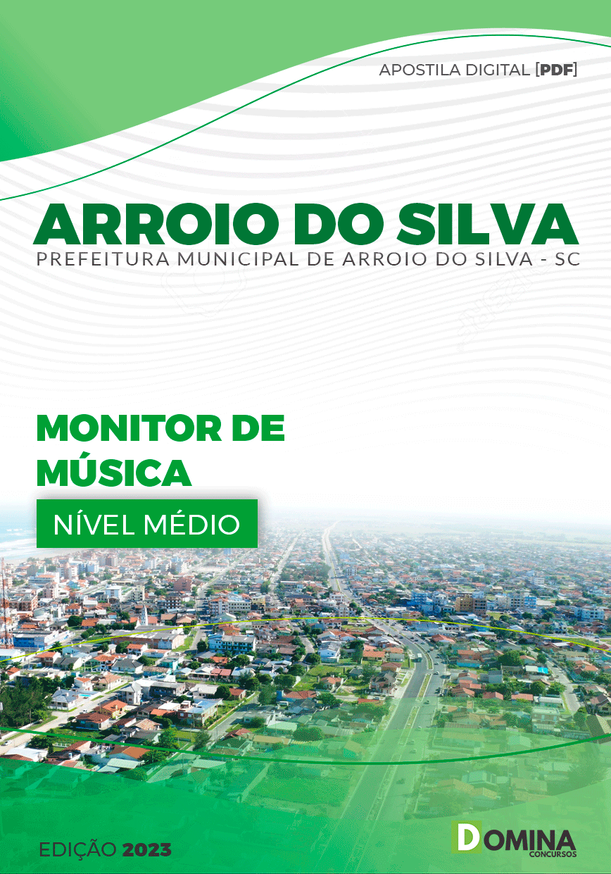 Apostila Pref Arroio do Silva SC 2023 Monitor de Música