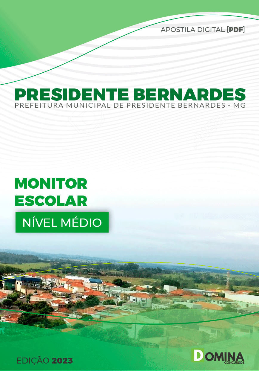 Pref Presidente Bernardes MG 2023 Monitor Escolar
