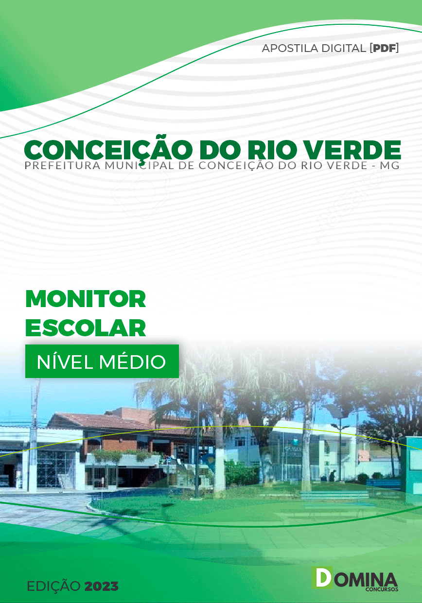 Apostila Pref Conceição Rio Verde MG 2024 Monitor Escolar