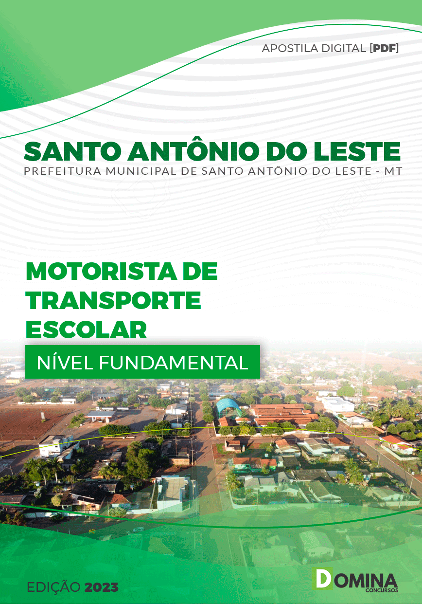 Pref Santo Antônio do Leste MT 2023 Motorista Escolar