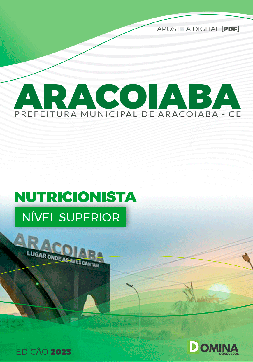 Apostila Pref Aracoiaba CE 2023 Nutricionista