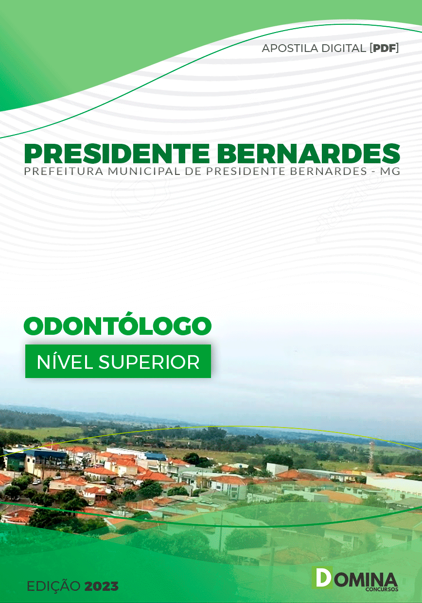 Pref Presidente Bernardes MG 2023 Odontólogo