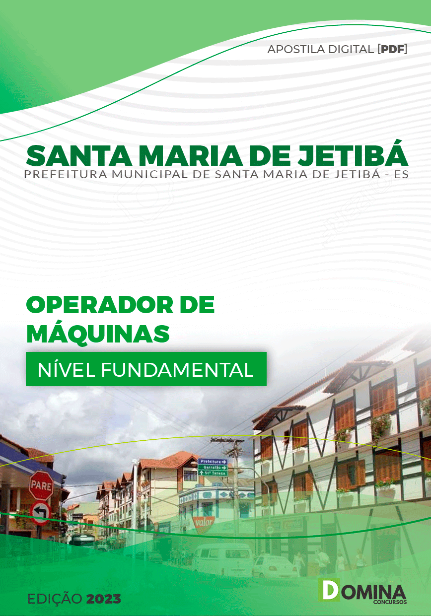 Apostila Pref Santa Maria de Jetibá ES 2024 Operador Máquinas