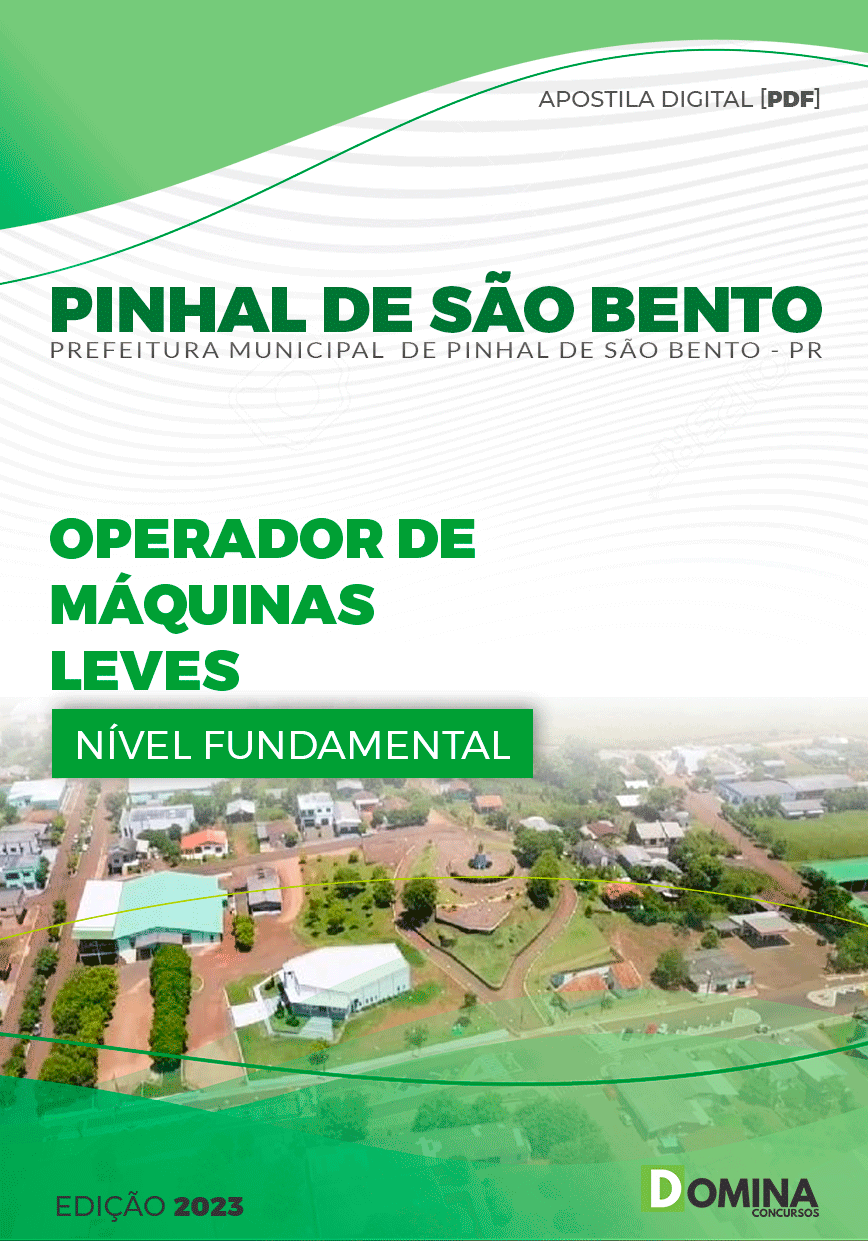 Apostila Pref Pinhal de São Bento PR 2023 Operador Máquinas Leves