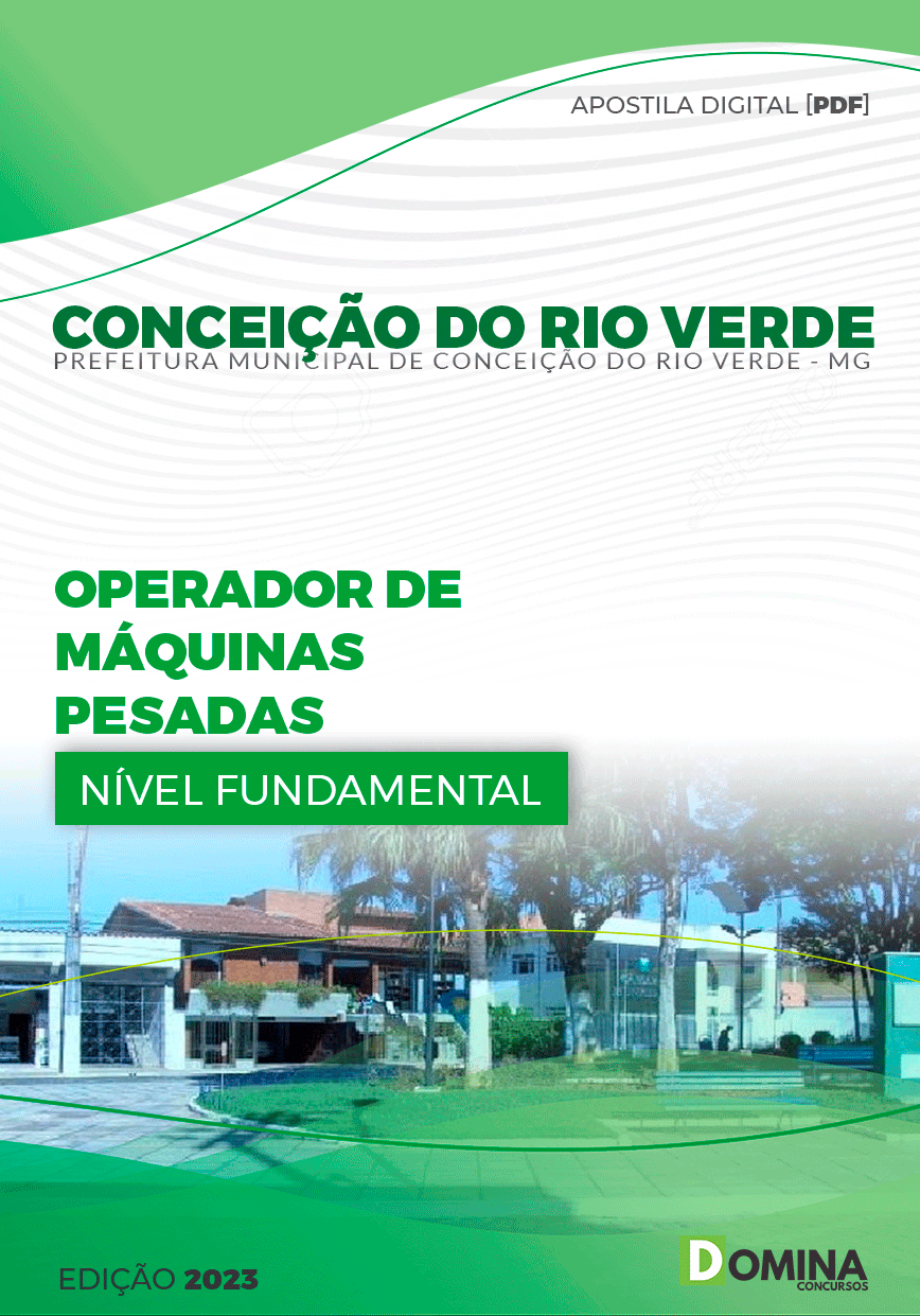 Apostila Pref Conceição Rio Verde MG 2024 Operador Maquinas Pesadas