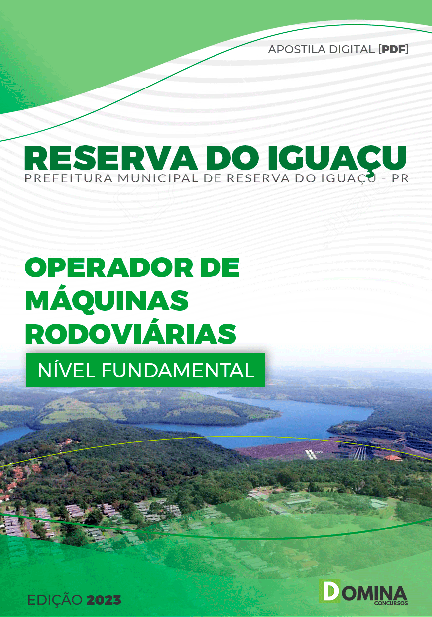 Apostila Pref Reserva do Iguaçu PR 2023 Operador Máquinas Rodoviárias