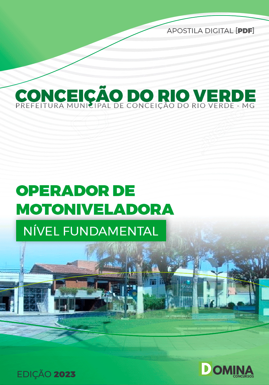 Apostila Pref Conceição Rio Verde MG 2024 Operador Motoniveladora