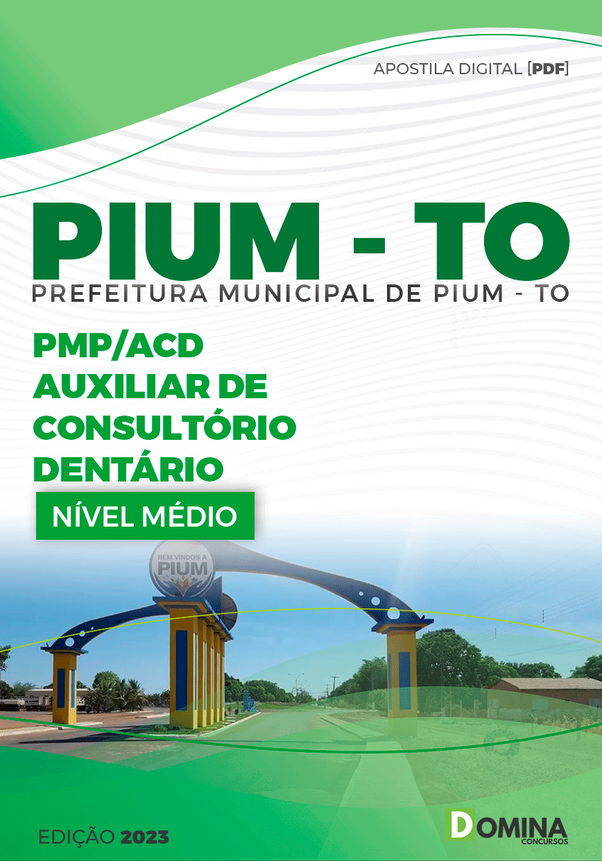 Apostila Concurso Pref Pium TO 2023 Auxiliar Consultório Dentário