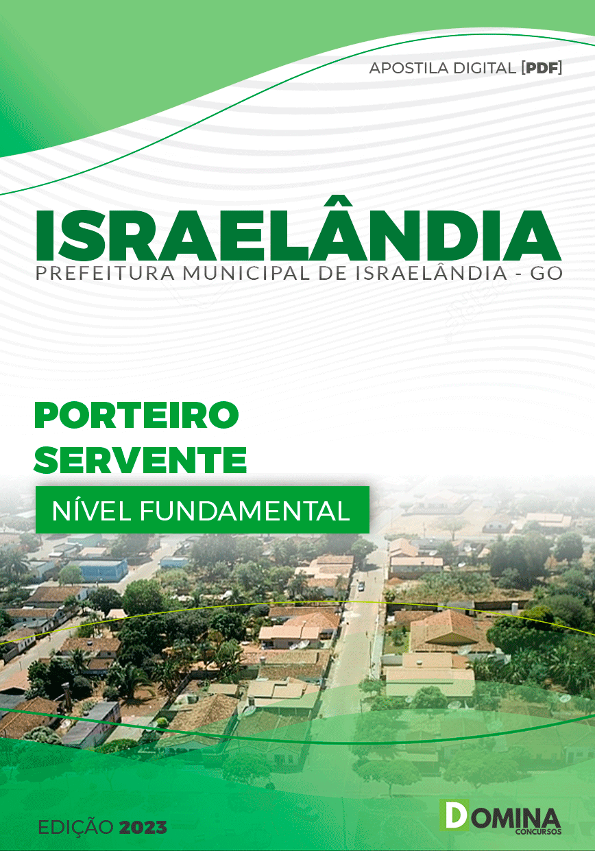 Apostila Concurso Pref Israelândia GO 2024 Porteiro Servente