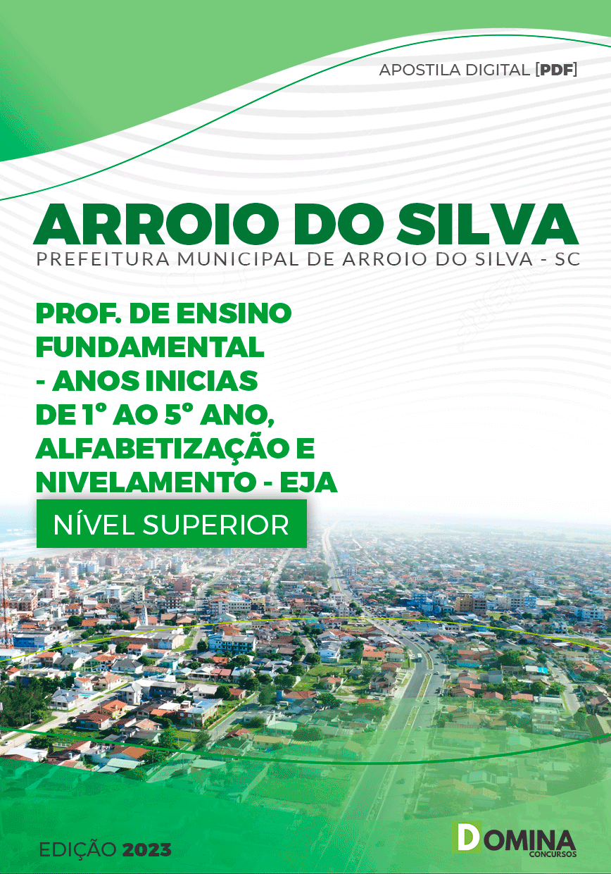 Apostila Pref Arroio do Silva SC 2023 Professor Anos Iniciais EJA