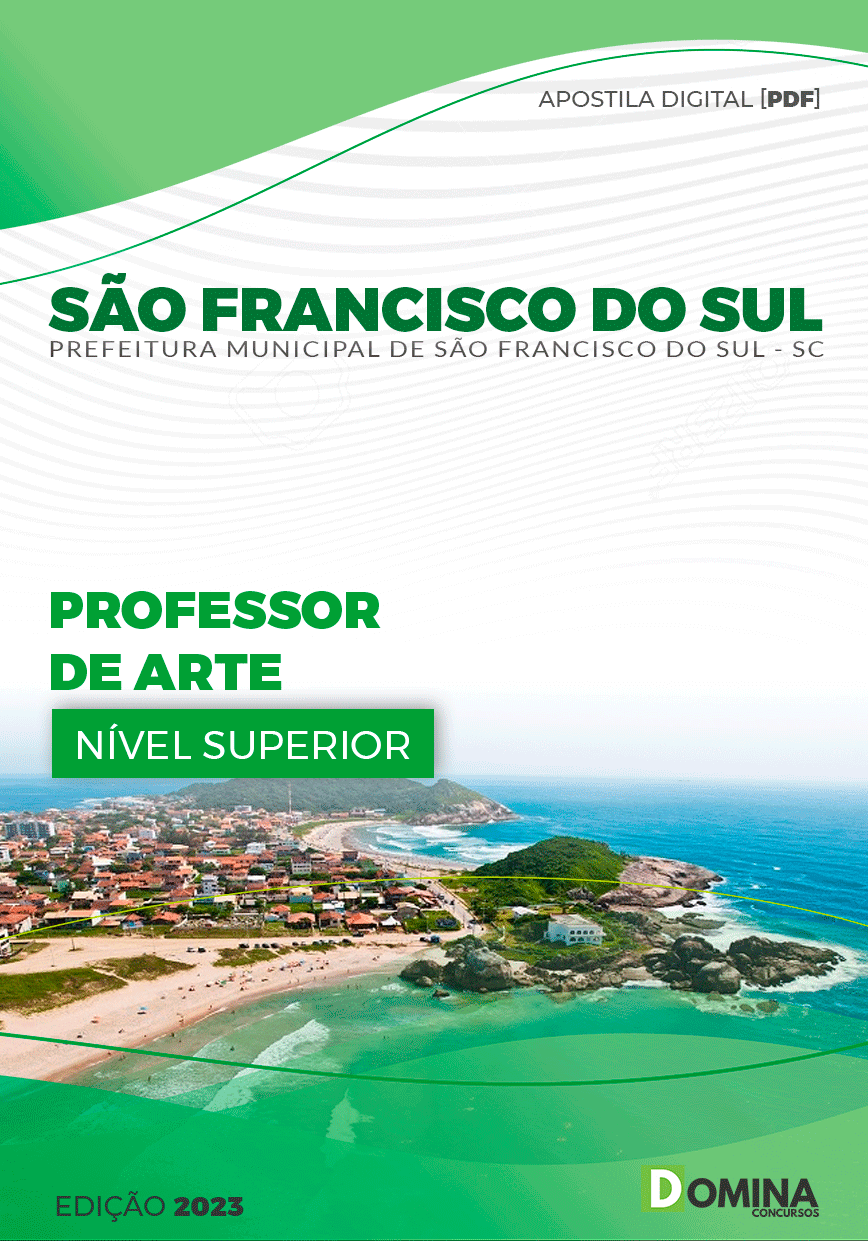 Apostila Pref São Francisco do Sul SC 2023 Professor de Arte