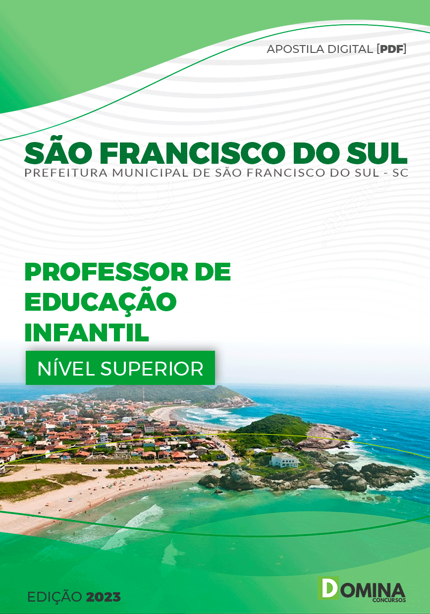 Pref São Francisco do Sul SC 2023 Professor de Educação Infantil