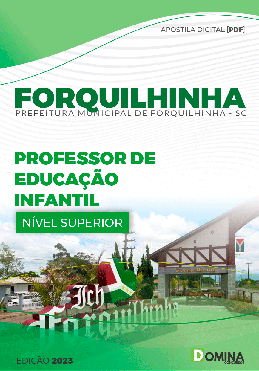 Apostila Pref Forquilhinha SC 2023 Professor de Educação Infantil