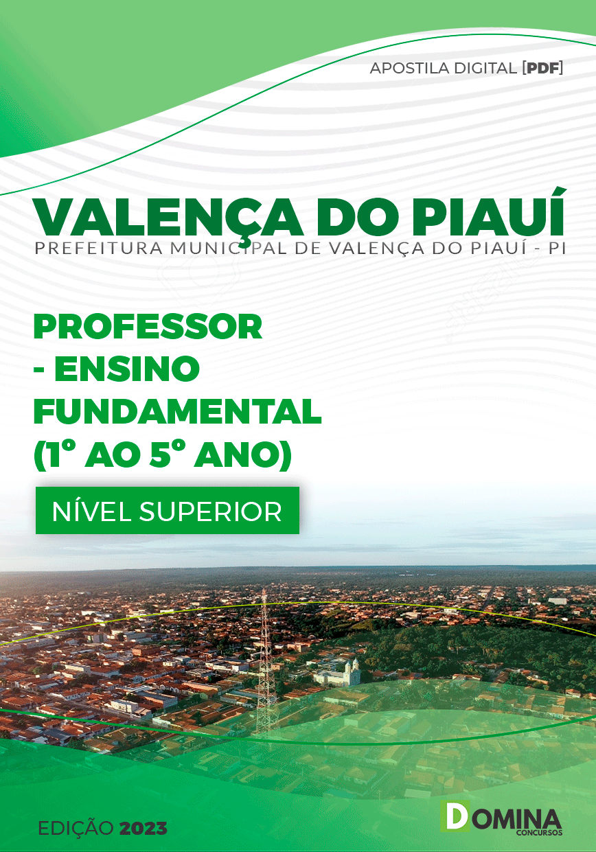 Apostila Pref Valença PI 2023 Professor Ensino Fundamental 1º Ao 5º Ano