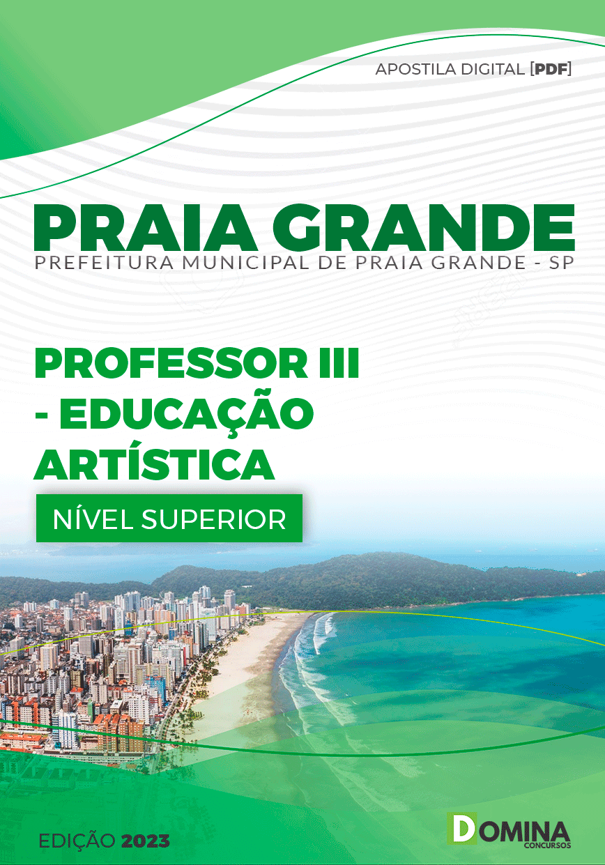 Apostila Pref Praia Grande SP 2023 Professor III Educação Artística