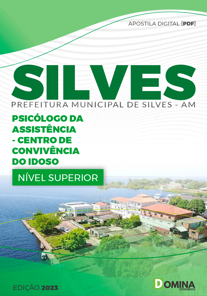 Apostila Pref Silves AM 2023 Psicólogo Convivência Idoso