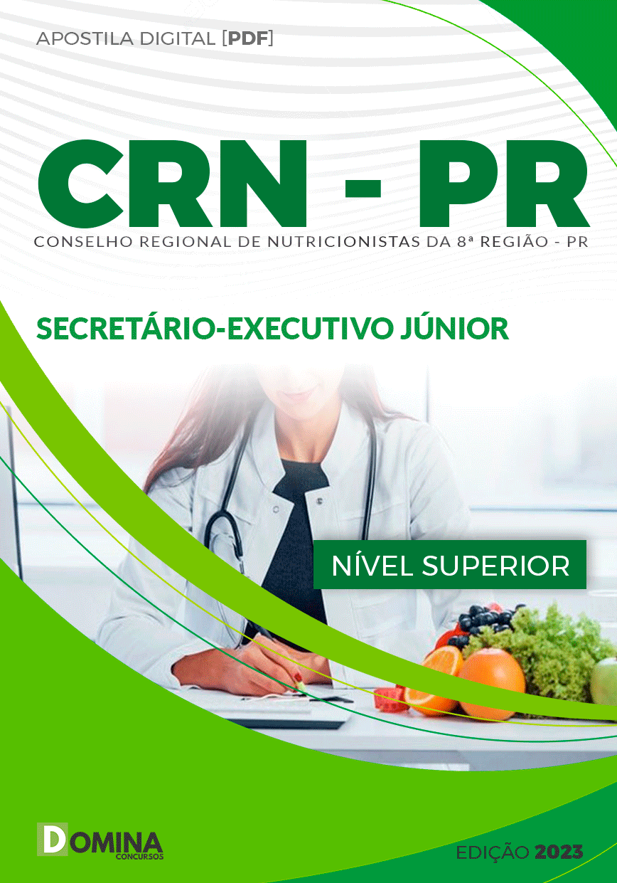 Apostila CRN-8 PR 2024 Secretário Executivo Júnior