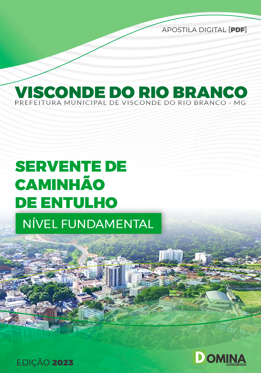 Apostila Pref Visconde do Rio Branco MG 2023 Servente Caminhão Entulho