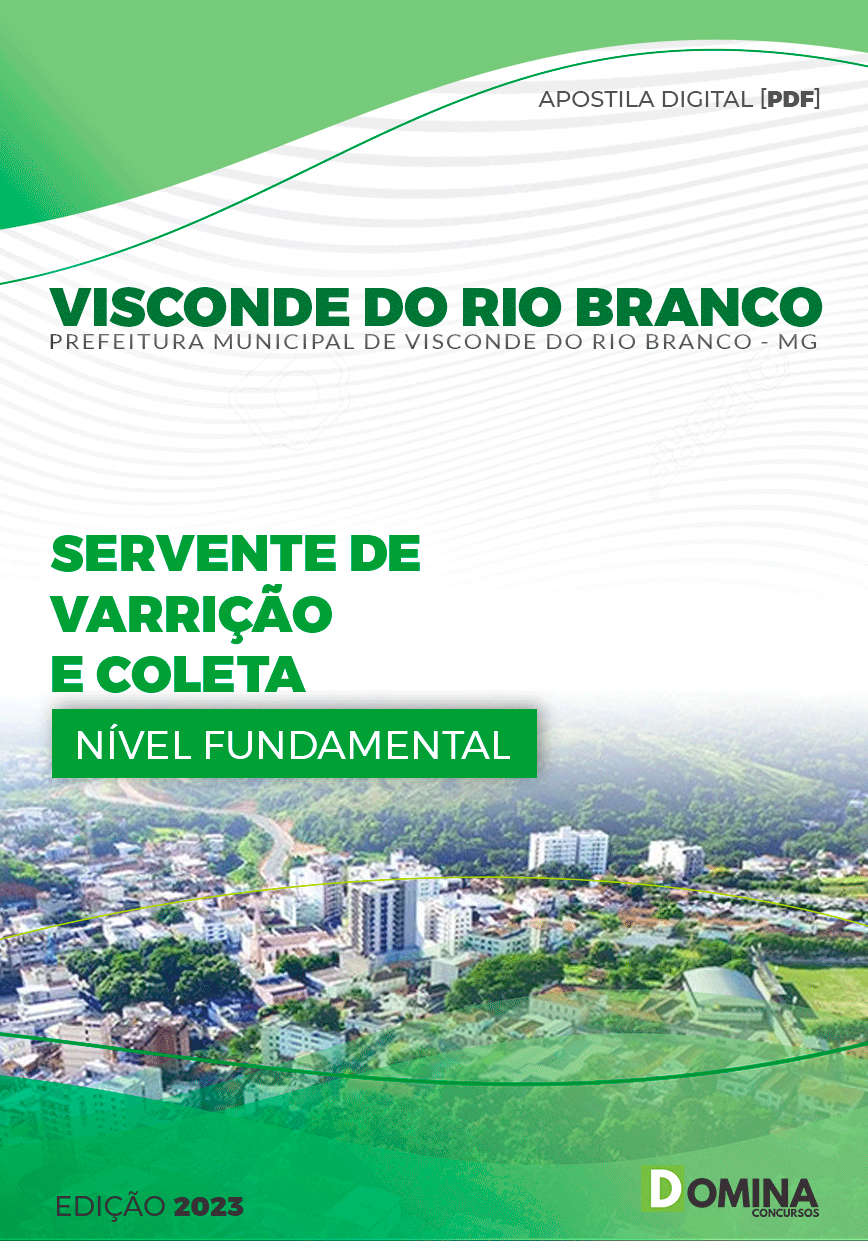 Apostila Pref Visconde do Rio Branco MG 2023 Servente Varrição Coleta