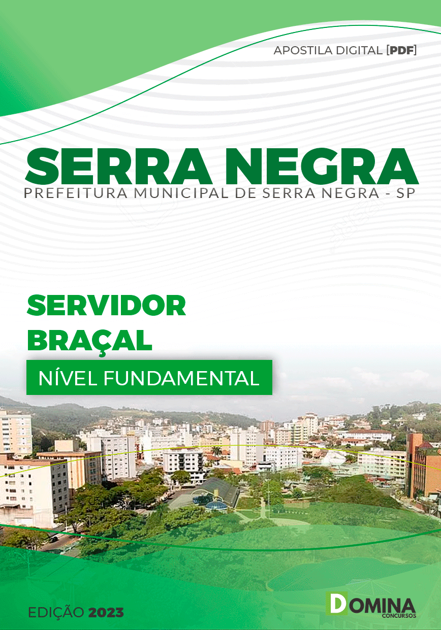 Apostila Pref Serra Negra SP 2023 Servidor Braçal