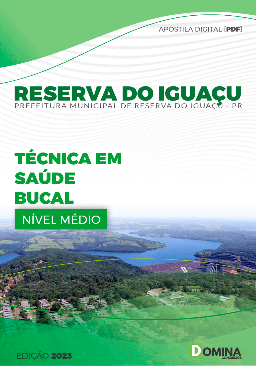 Apostila Pref Reserva do Iguaçu PR 2023 Técnico Saúde Bucal