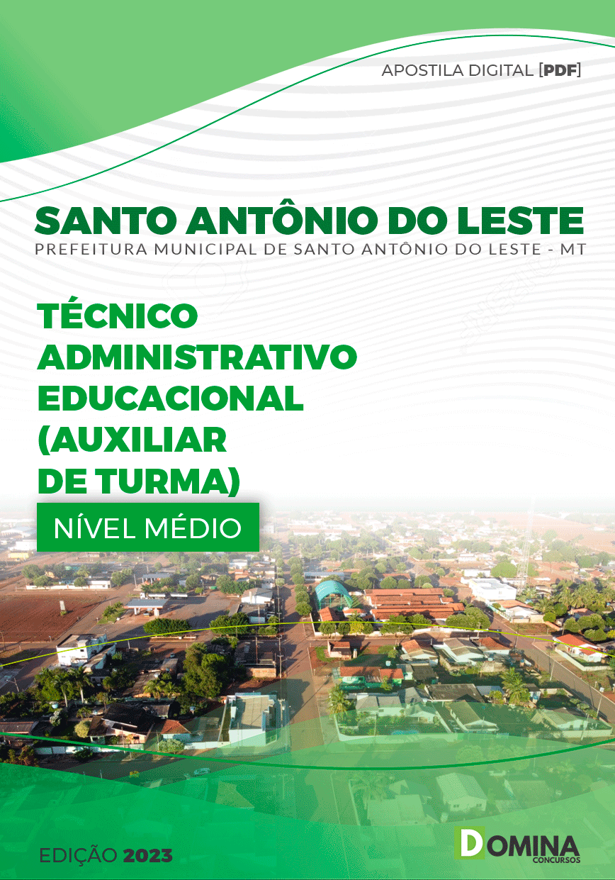 Pref Santo Antônio do Leste MT 2023 Técnico Admini Educacional